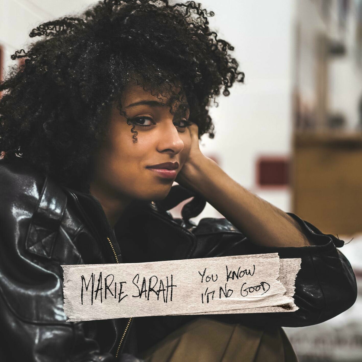 Marie Sarah — You Know I'm No Good, pochette du single